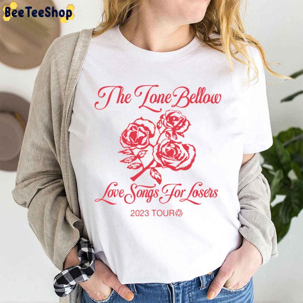 The Lone Bellow Love Songs For Losers 2023 Beeteeshop Trending Unisex T-Shirt The Lone Bellow Love Songs For Losers 2023 Beeteeshop Trending Unisex T-Shirt