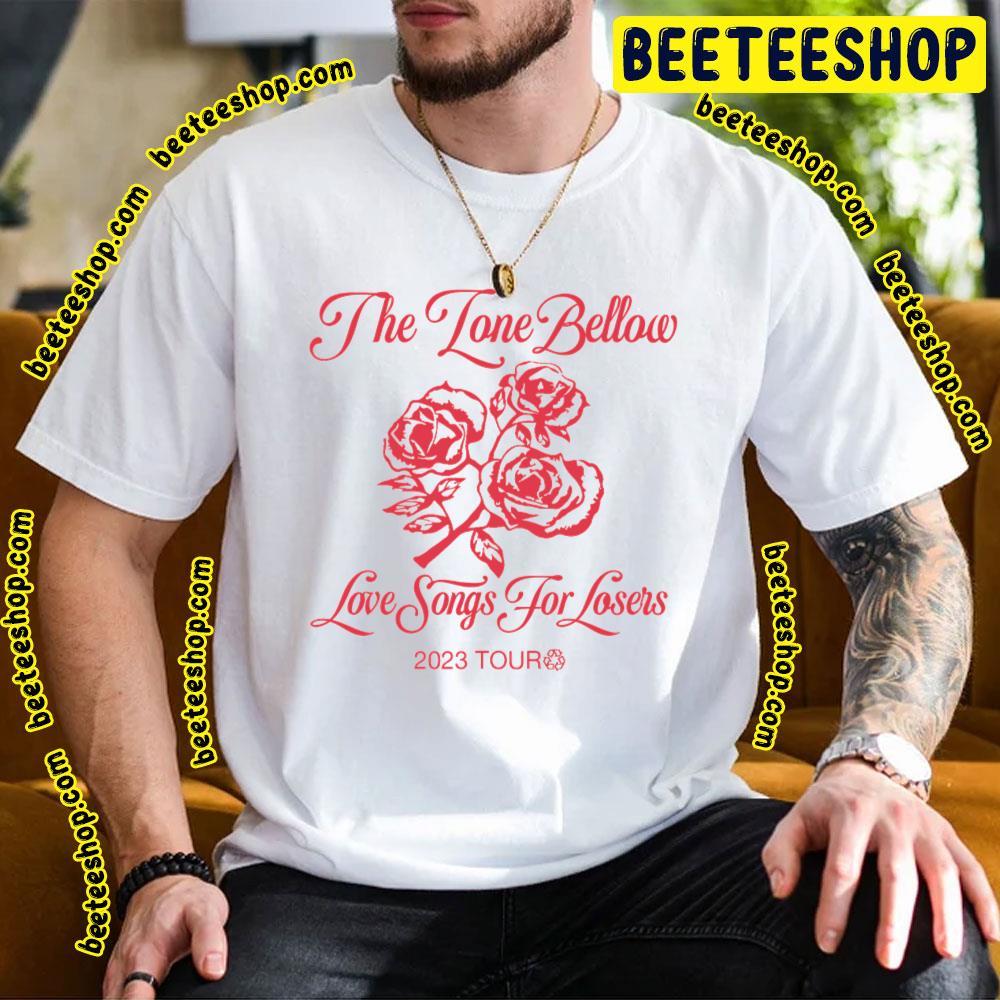 The Lone Bellow Love Songs For Losers 2023 Beeteeshop Trending Unisex T-Shirt The Lone Bellow Love Songs For Losers 2023 Beeteeshop Trending Unisex T-Shirt