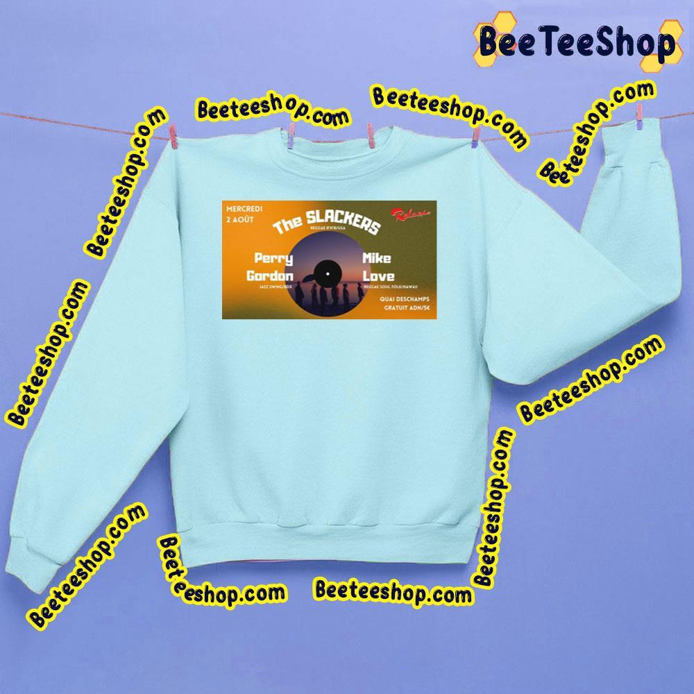 The Slackers Perry Gordon Mike Love 2023 Beeteeshop Trending Unisex Sweatshirt The Slackers Perry Gordon Mike Love 2023 Beeteeshop Trending Unisex Sweatshirt