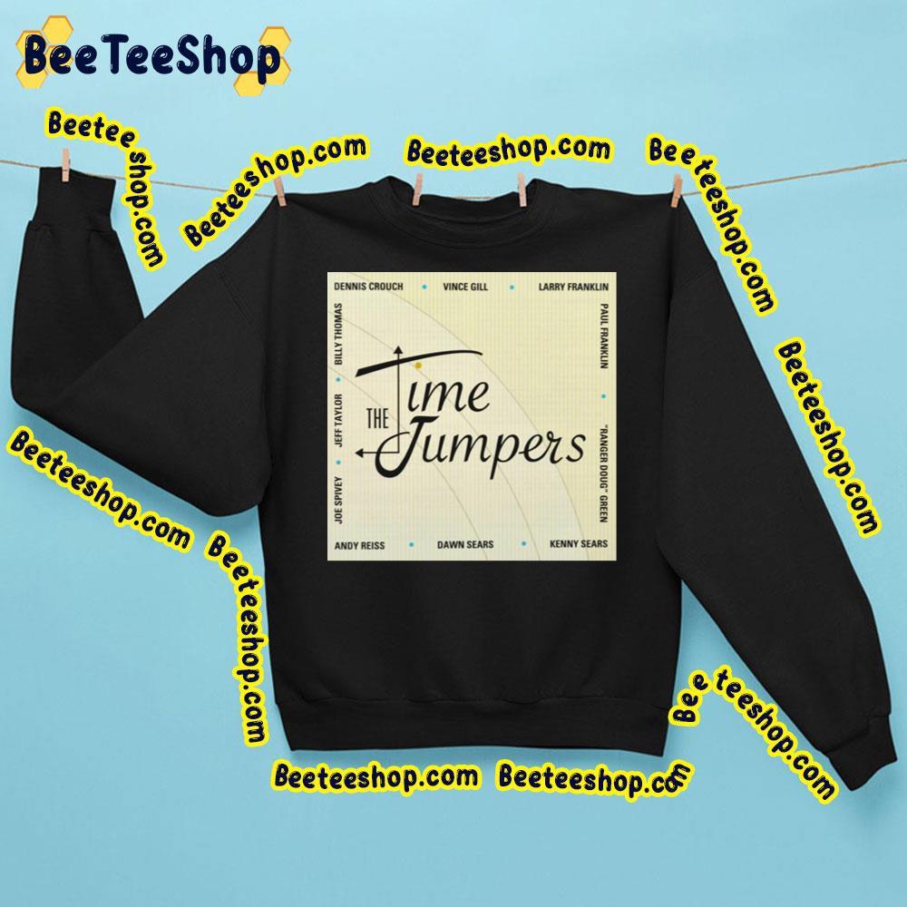 The Time Jumpers Beeteeshop Trending Unisex Sweatshirt The Time Jumpers Beeteeshop Trending Unisex Sweatshirt