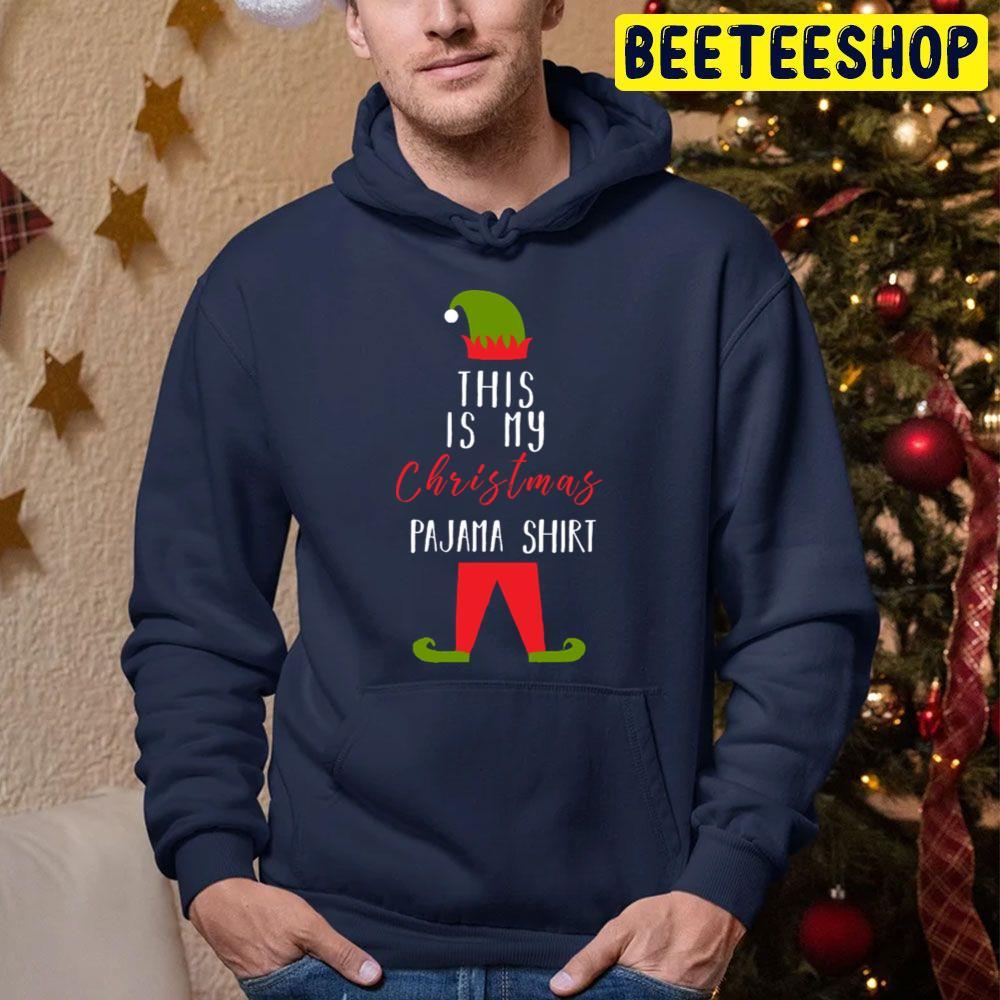 This Is My Christmas Pajama Elf Xmas Family Beeteeshop Trending Unisex Sweatshirt This Is My Christmas Pajama Elf Xmas Family Beeteeshop Trending Unisex Sweatshirt