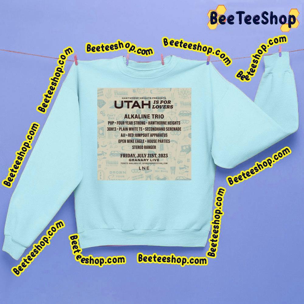 Utah Is For Lover 2023 Beeteeshop Trending Unisex Sweatshirt Utah Is For Lover 2023 Beeteeshop Trending Unisex Sweatshirt