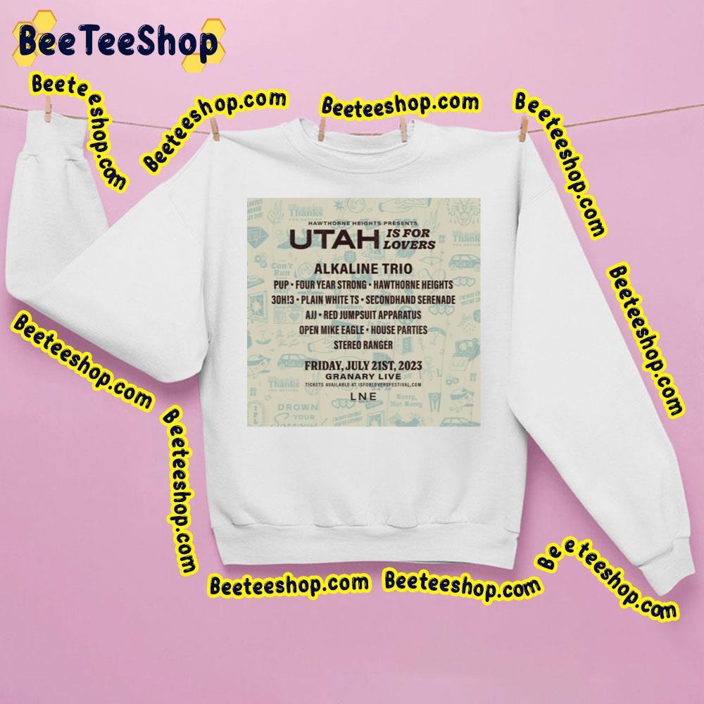 Utah Is For Lover 2023 Beeteeshop Trending Unisex Sweatshirt Utah Is For Lover 2023 Beeteeshop Trending Unisex Sweatshirt