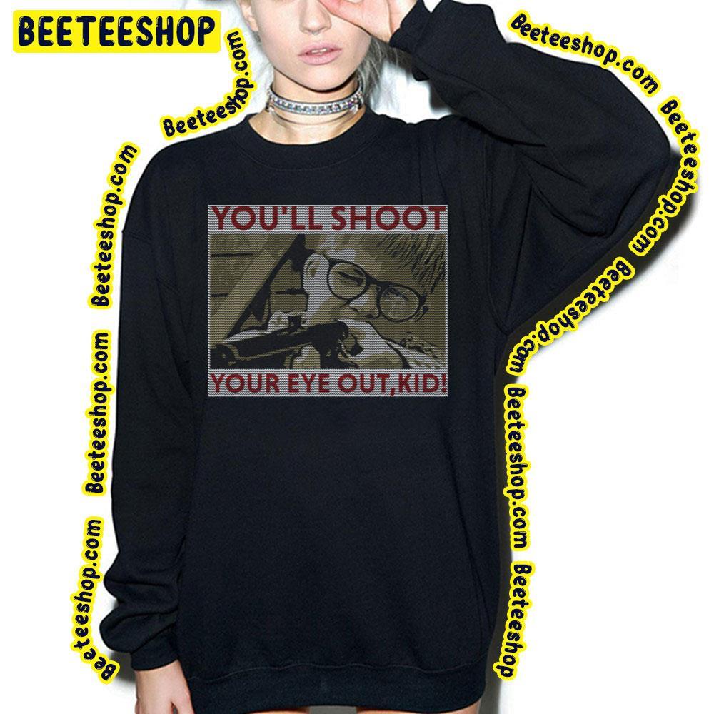 Vintage Style You'll Shoot Your Eye Out A Christmas Story Christmas Unisex T-Shirt Vintage Style You'll Shoot Your Eye Out A Christmas Story Christmas Unisex T-Shirt