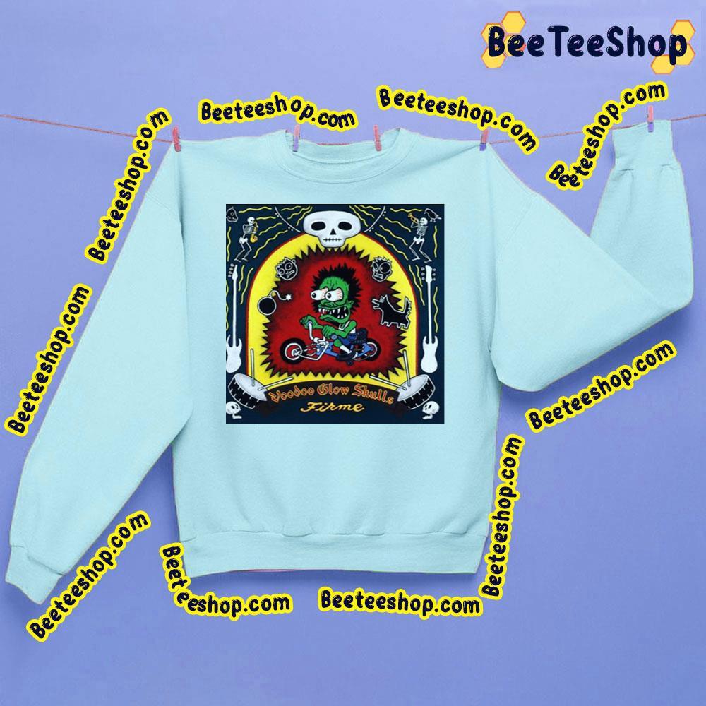 Voodoo Glow Skulls Firme Beeteeshop Trending Unisex Sweatshirt Voodoo Glow Skulls Firme Beeteeshop Trending Unisex Sweatshirt