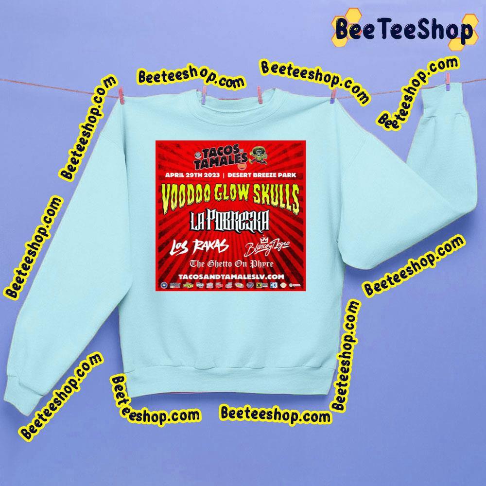 Voodoo Glow Tacos Tamales 2023 Beeteeshop Trending Unisex Sweatshirt Voodoo Glow Tacos Tamales 2023 Beeteeshop Trending Unisex Sweatshirt