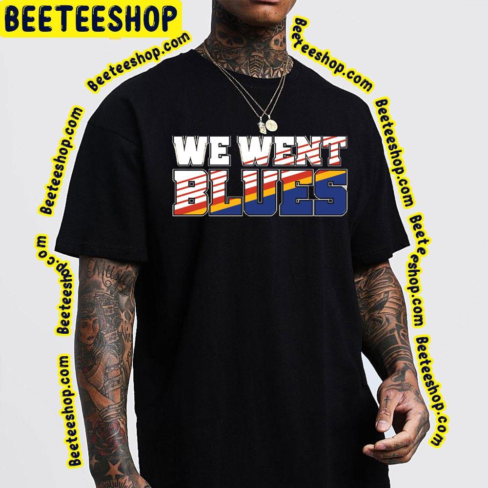 We Went St Louis Blues Hockey Unisex T-Shirt We Went St Louis Blues Hockey Unisex T-Shirt