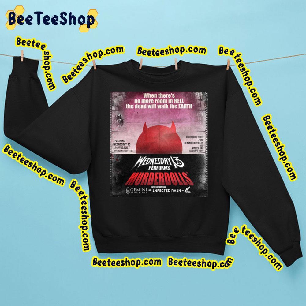 Wednesday 13 Performs Murderdolls Beeteeshop Trending Unisex Sweatshirt Wednesday 13 Performs Murderdolls Beeteeshop Trending Unisex Sweatshirt
