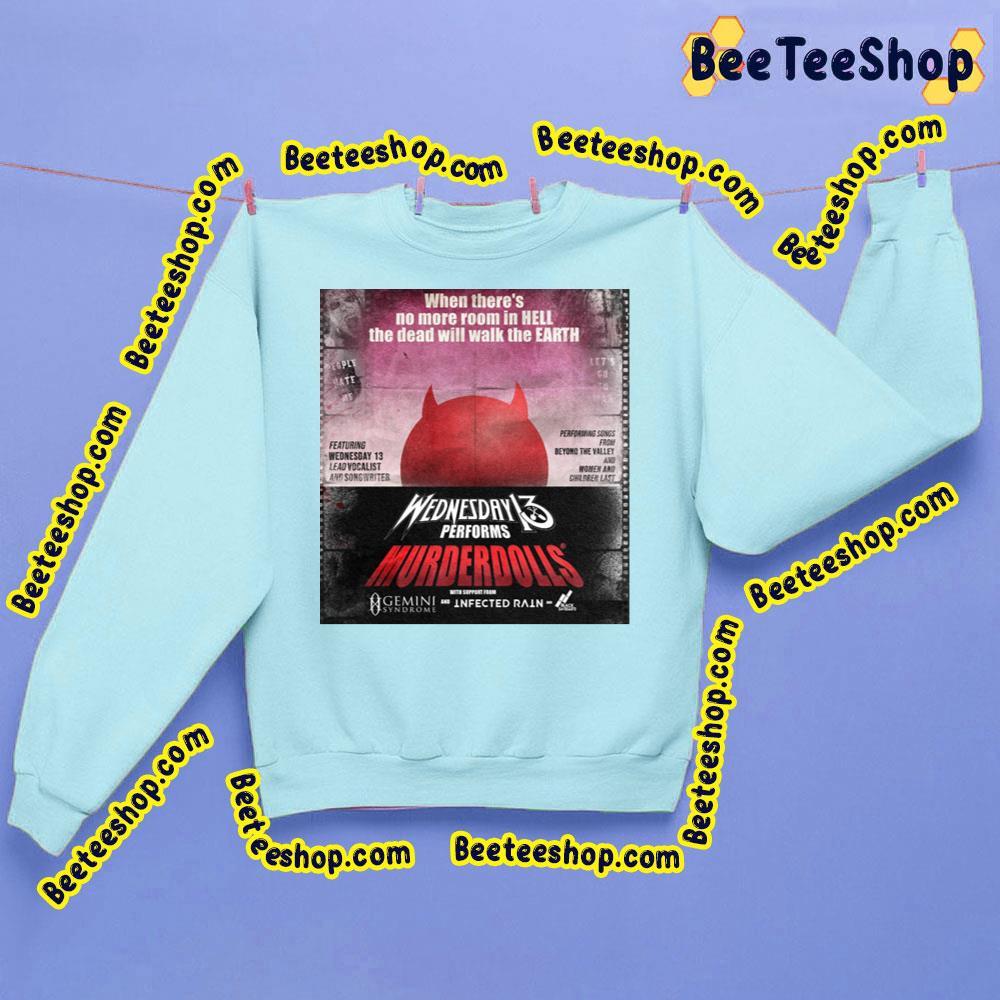 Wednesday 13 Performs Murderdolls Beeteeshop Trending Unisex Sweatshirt Wednesday 13 Performs Murderdolls Beeteeshop Trending Unisex Sweatshirt