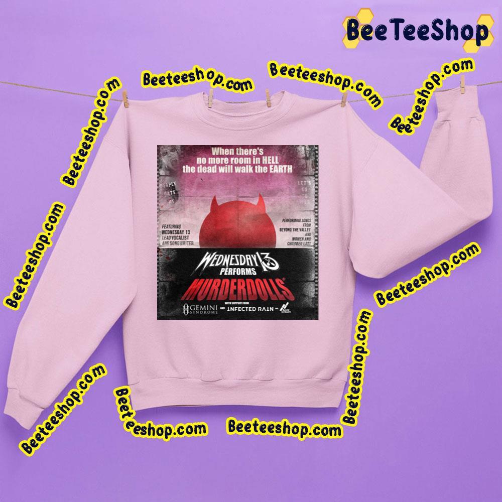 Wednesday 13 Performs Murderdolls Beeteeshop Trending Unisex Sweatshirt Wednesday 13 Performs Murderdolls Beeteeshop Trending Unisex Sweatshirt