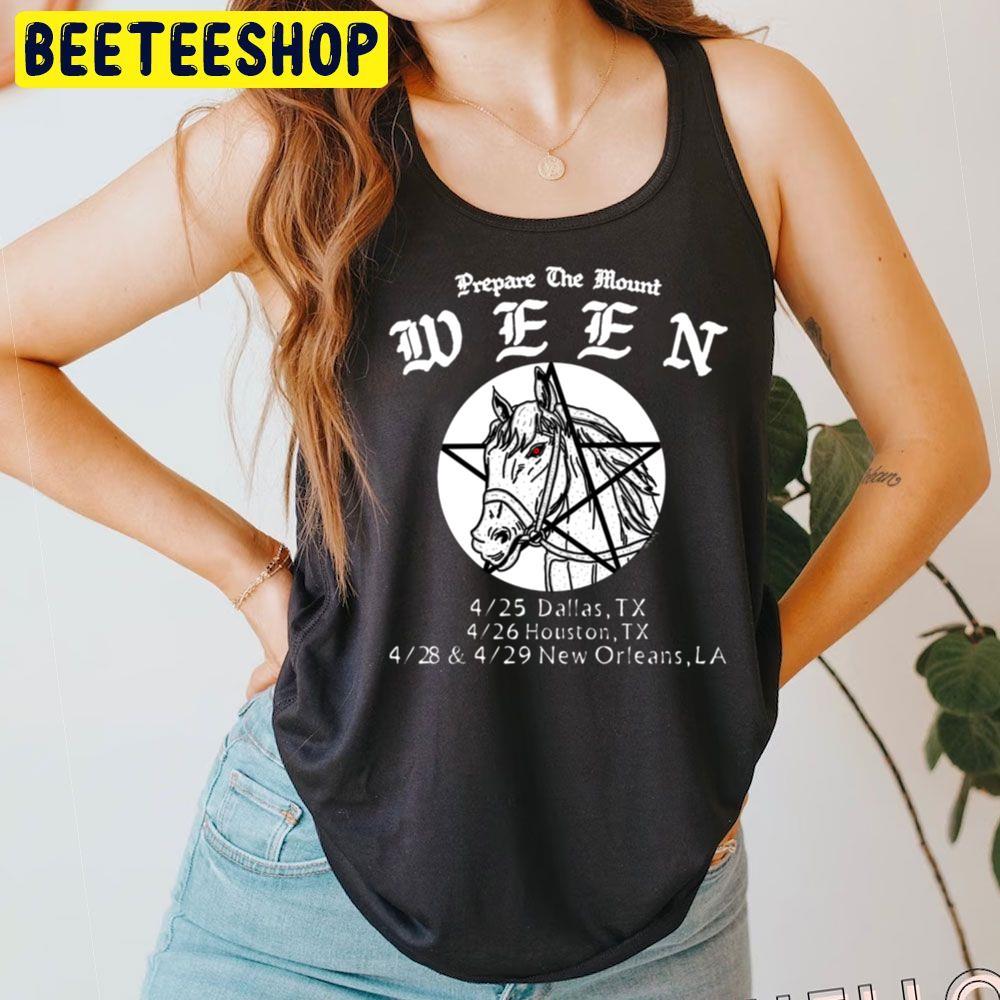 Ween Prepare The Mount 2023 Beeteeshop Trending Unisex T-Shirt Ween Prepare The Mount 2023 Beeteeshop Trending Unisex T-Shirt