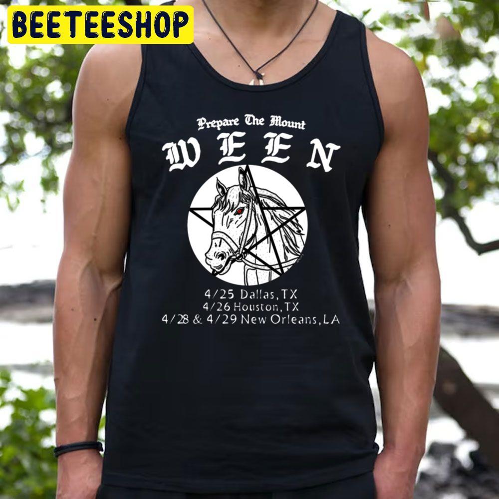 Ween Prepare The Mount 2023 Beeteeshop Trending Unisex T-Shirt Ween Prepare The Mount 2023 Beeteeshop Trending Unisex T-Shirt