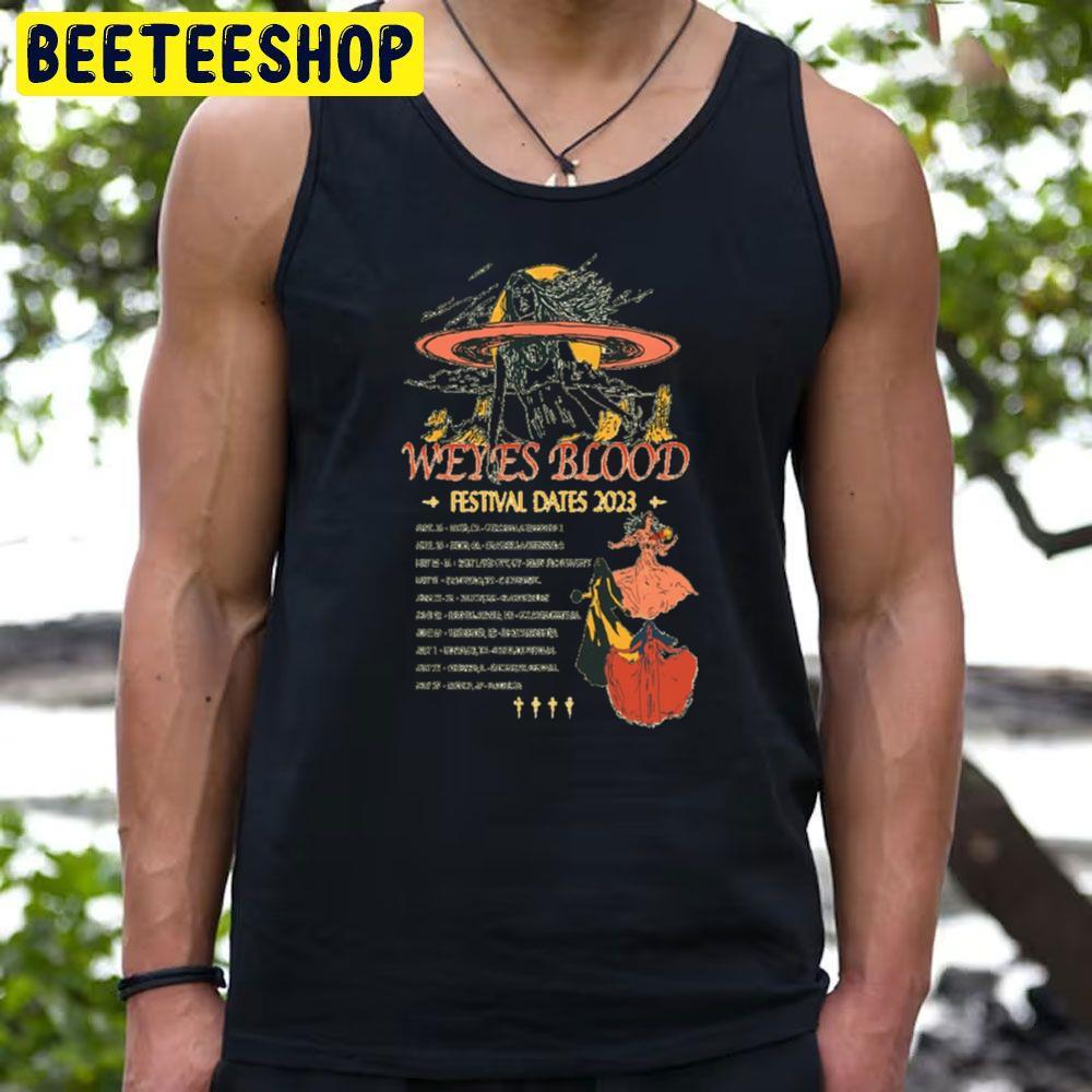 Weyes Blood Festival Dates 2023 Beeteeshop Trending Unisex T-Shirt Weyes Blood Festival Dates 2023 Beeteeshop Trending Unisex T-Shirt