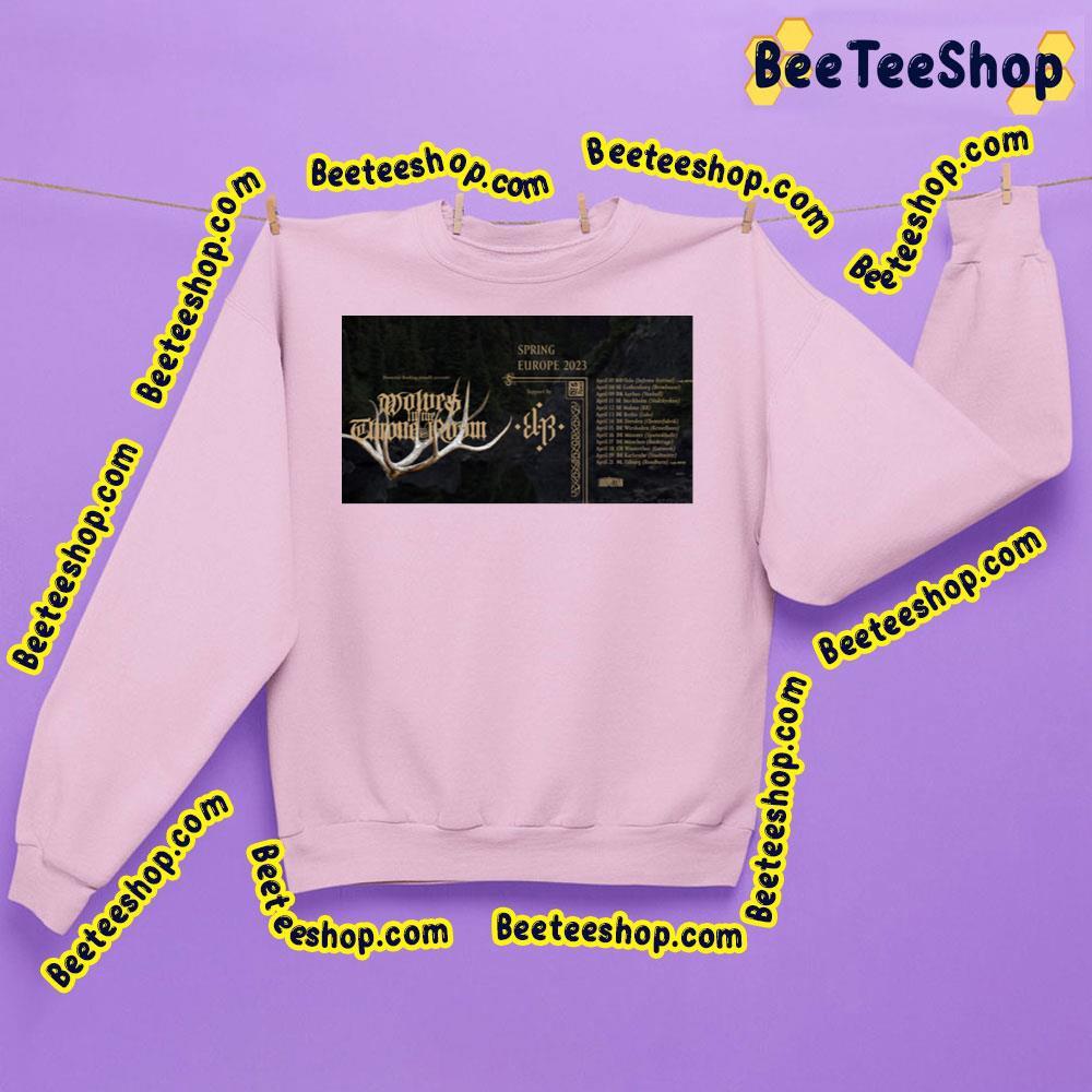 Wolves In The Throne Room Spring Europe 2023 Beeteeshop Trending Unisex Sweatshirt Wolves In The Throne Room Spring Europe 2023 Beeteeshop Trending Unisex Sweatshirt