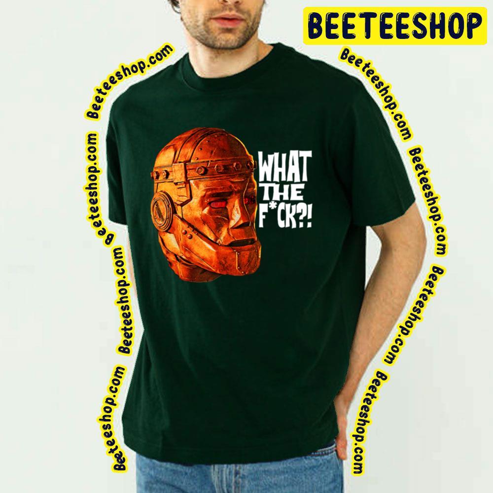 Wtf Robot Doom Patrol Beeteeshop Trending Unisex T-Shirt Wtf Robot Doom Patrol Beeteeshop Trending Unisex T-Shirt