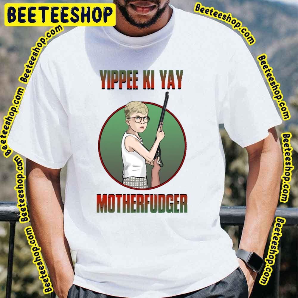 Yippee Ki Yay A Christmas Story Christmas Unisex T-Shirt Yippee Ki Yay A Christmas Story Christmas Unisex T-Shirt