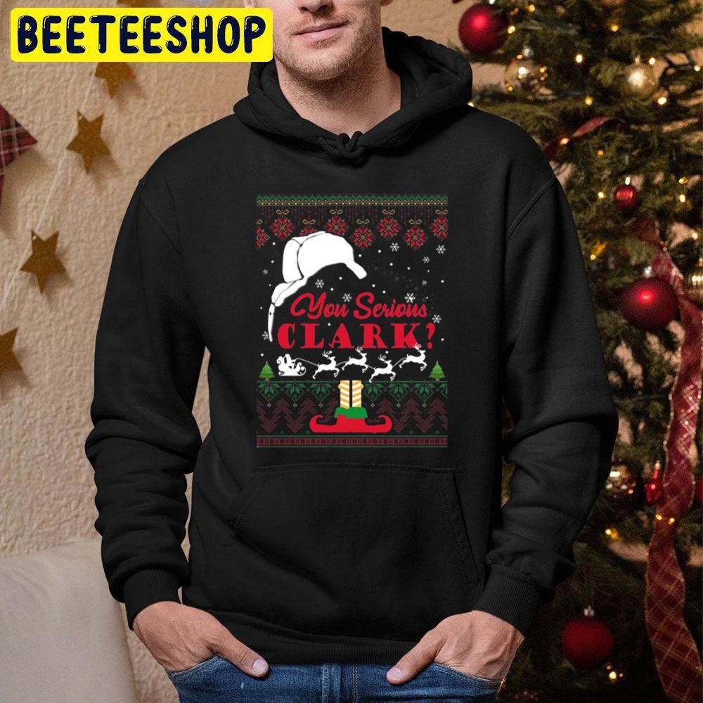 You Serious Clark National Lampoon's Christmas Vacation Beeteeshop Trending Unisex Hoodie You Serious Clark National Lampoon's Christmas Vacation Beeteeshop Trending Unisex Hoodie