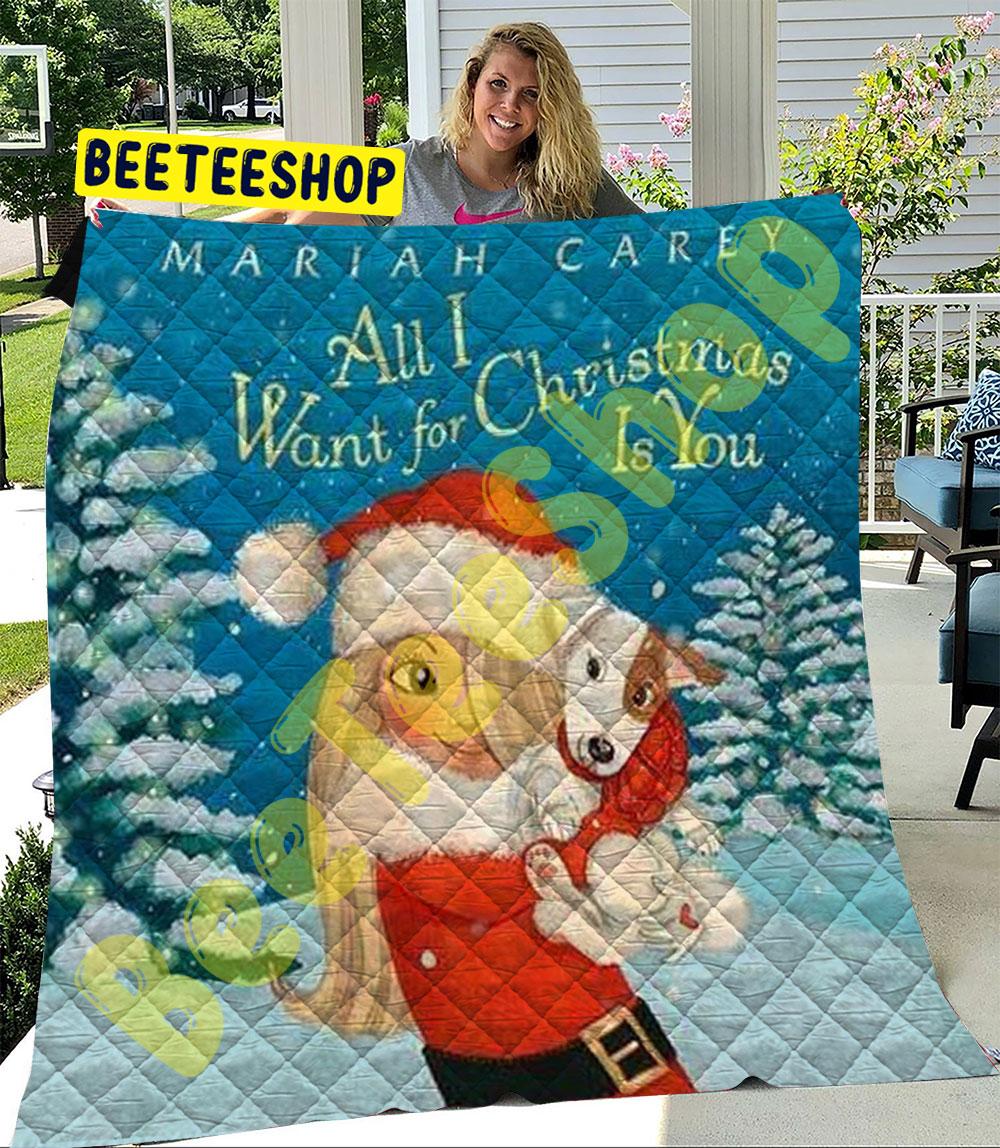 All I Want For Christmas Is You 1 Trending Quilt All I Want For Christmas Is You 1 Trending Quilt