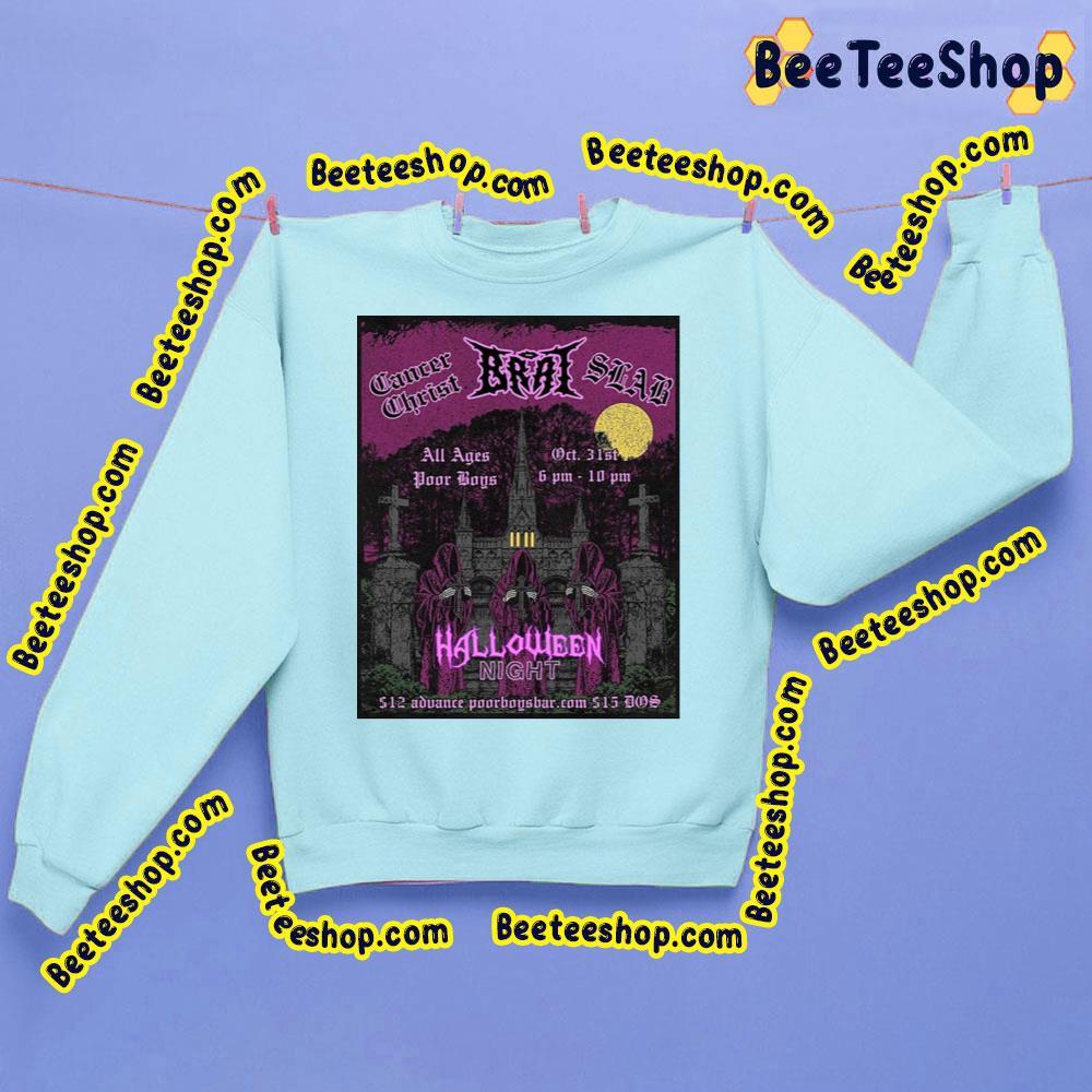 Brat Cancer Christ Halloween Night Trending Unisex Sweatshirt Brat Cancer Christ Halloween Night Trending Unisex Sweatshirt