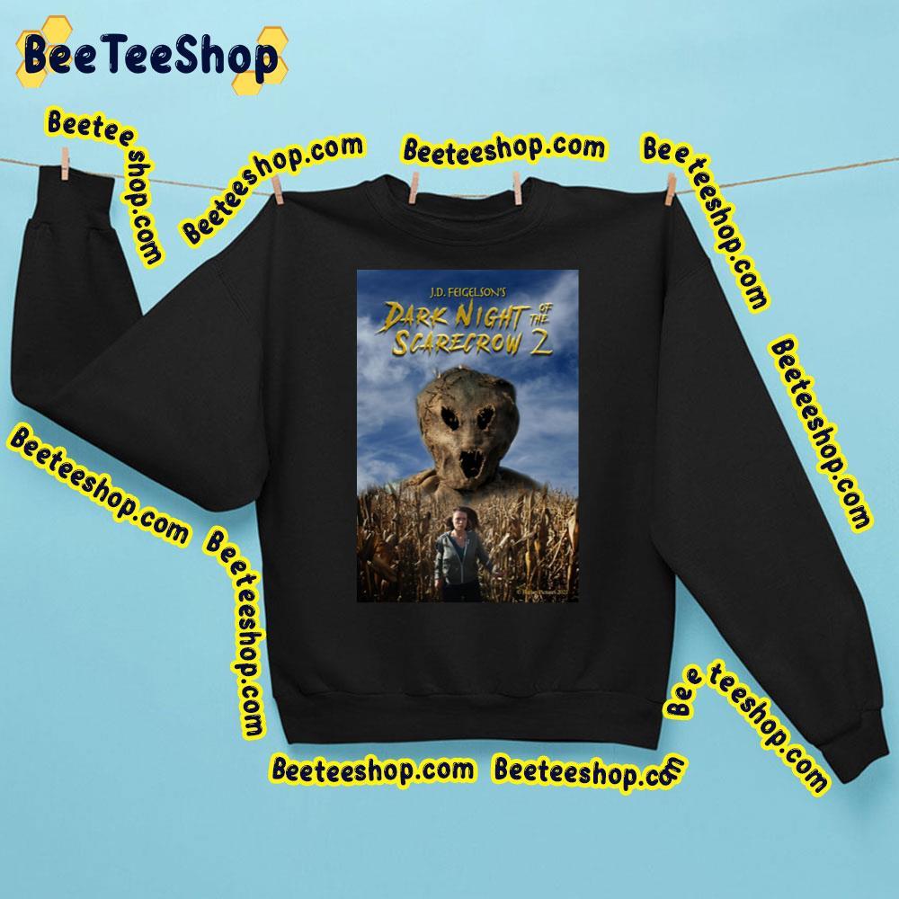 Dark Night Of The Scarecrow 2 Trending Unisex Sweatshirt Dark Night Of The Scarecrow 2 Trending Unisex Sweatshirt