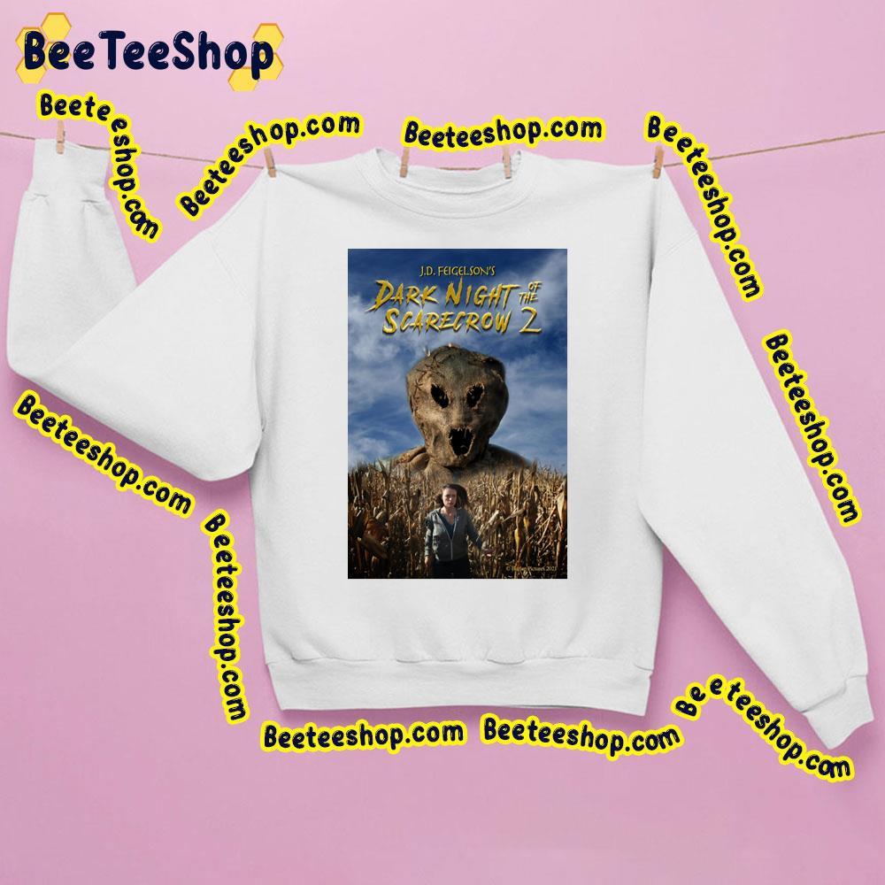 Dark Night Of The Scarecrow 2 Trending Unisex Sweatshirt Dark Night Of The Scarecrow 2 Trending Unisex Sweatshirt