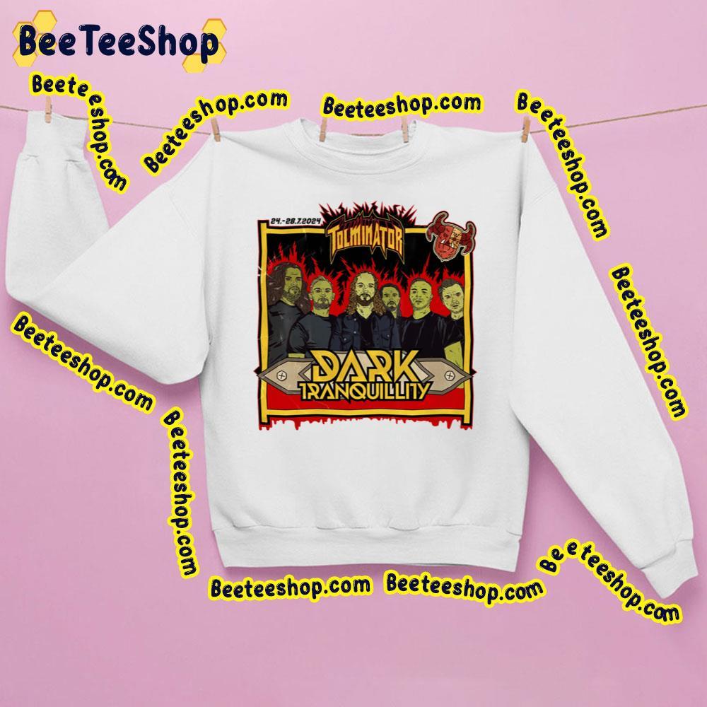 Dark Tranquillity Tolmimator July 2024 Trending Unisex Sweatshirt Dark Tranquillity Tolmimator July 2024 Trending Unisex Sweatshirt