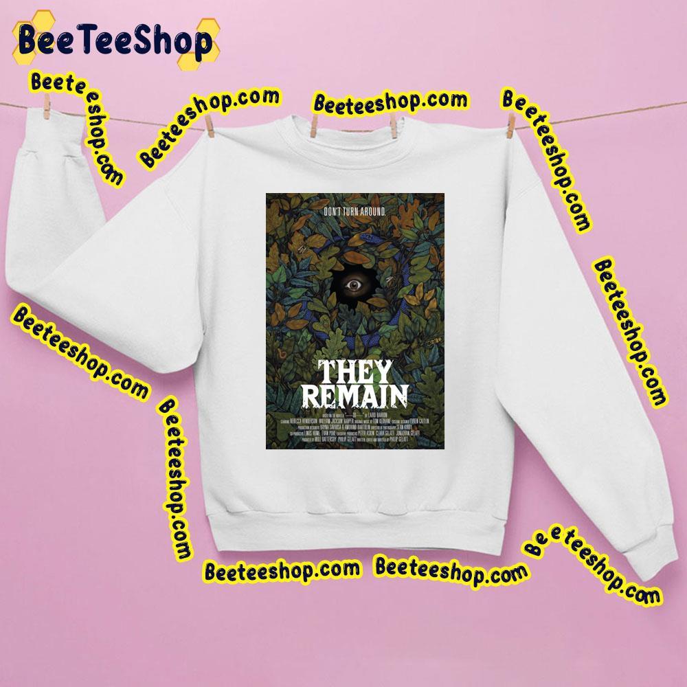 Don't Turn Around They Remain Trending Unisex Sweatshirt Don't Turn Around They Remain Trending Unisex Sweatshirt