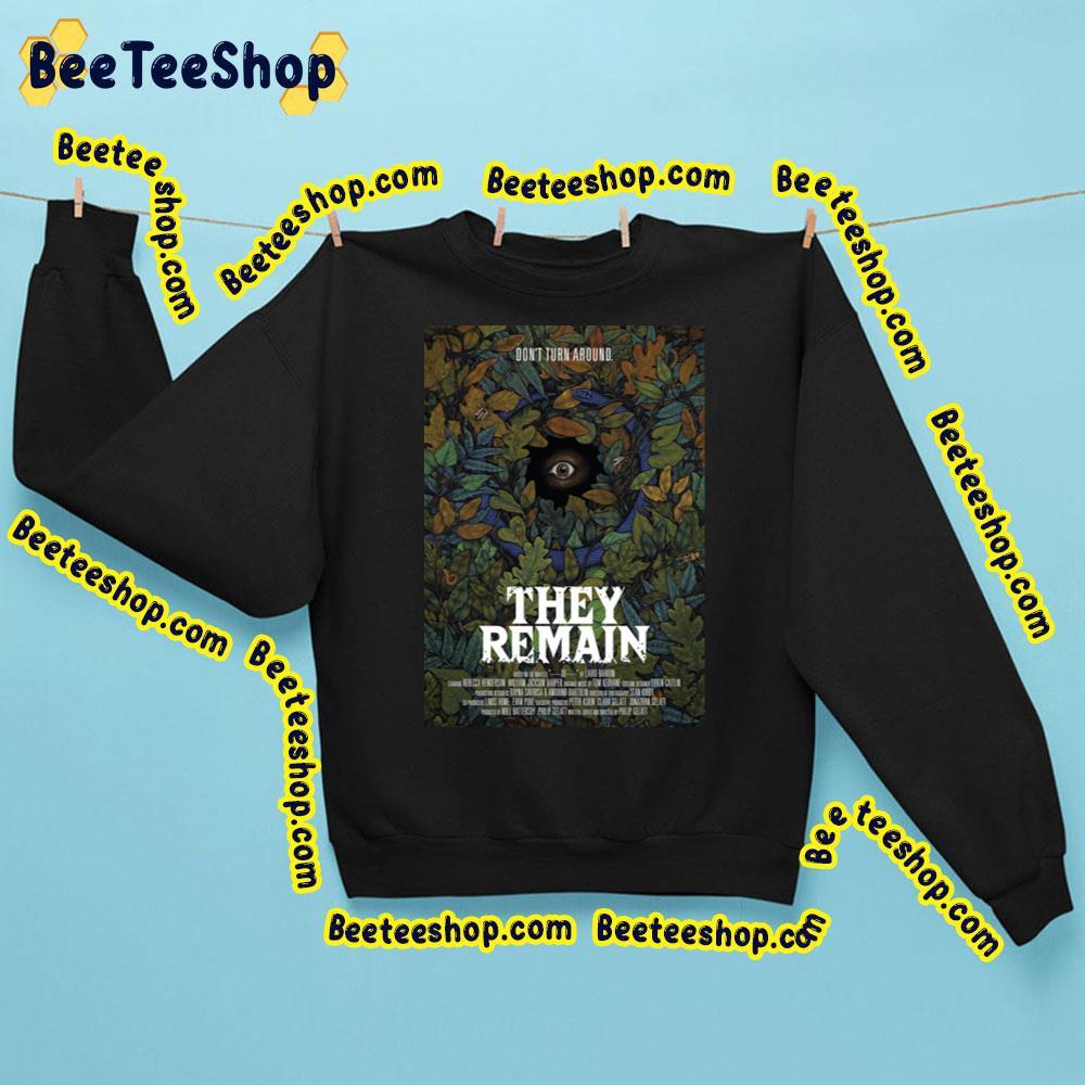 Don't Turn Around They Remain Trending Unisex Sweatshirt Don't Turn Around They Remain Trending Unisex Sweatshirt