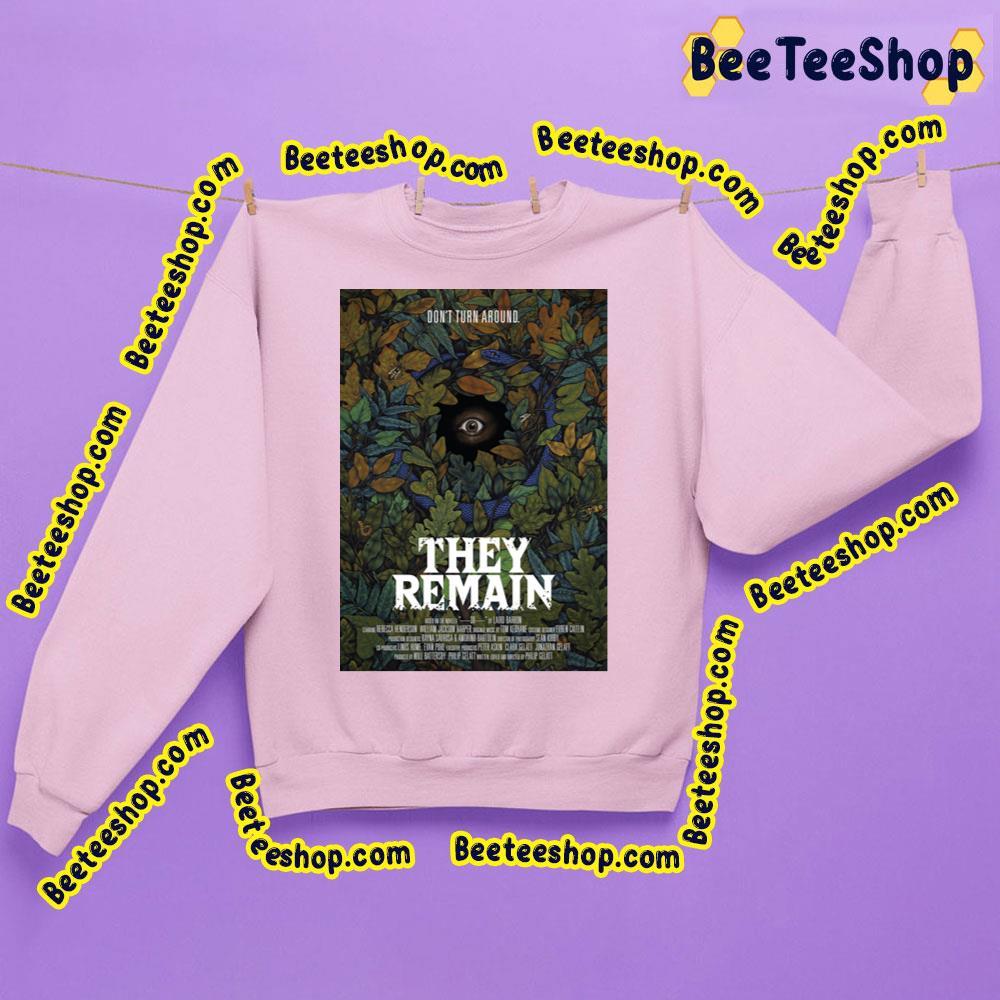 Don't Turn Around They Remain Trending Unisex Sweatshirt Don't Turn Around They Remain Trending Unisex Sweatshirt