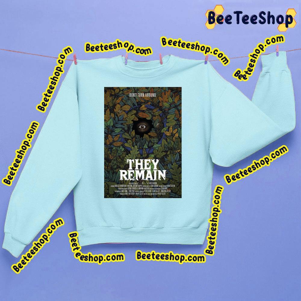 Don't Turn Around They Remain Trending Unisex Sweatshirt Don't Turn Around They Remain Trending Unisex Sweatshirt