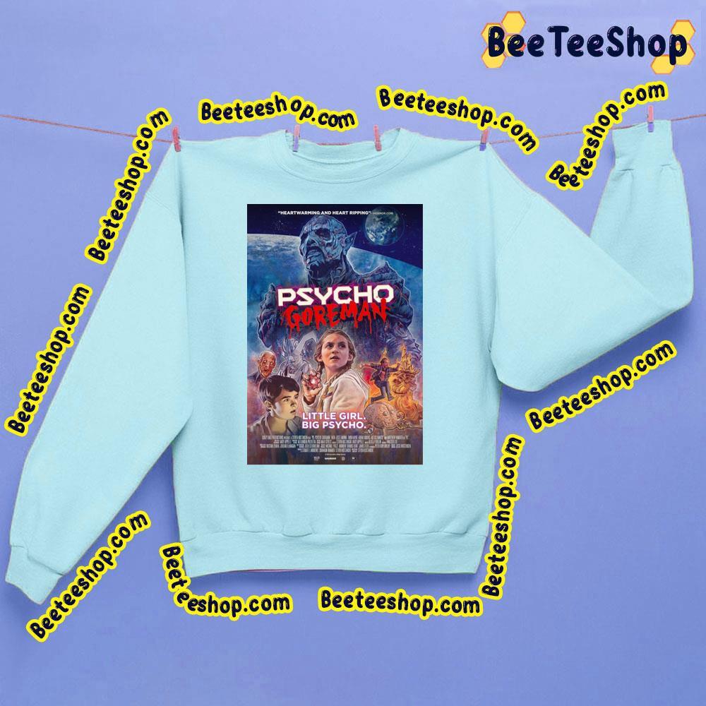 Heartwarming And Heart Ripping Psycho Goreman Trending Unisex Sweatshirt Heartwarming And Heart Ripping Psycho Goreman Trending Unisex Sweatshirt