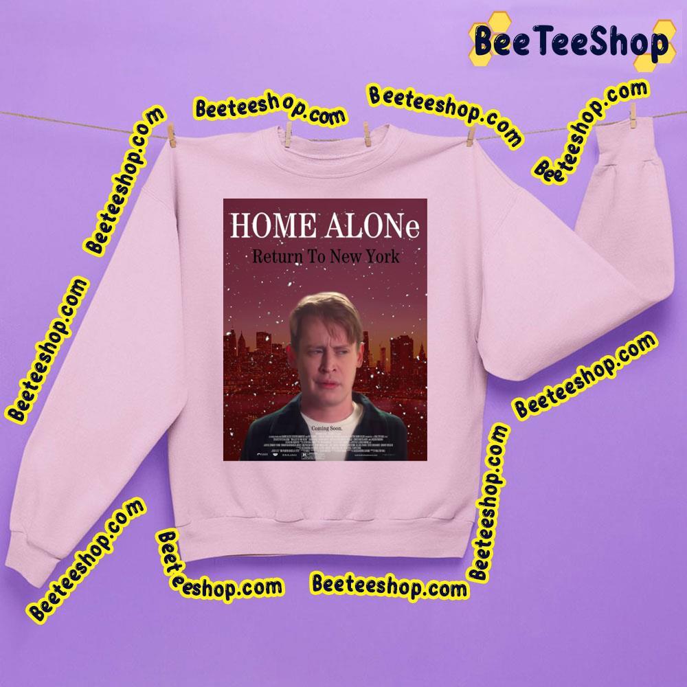 Home Alone Return To New York Trending Unisex Sweatshirt Home Alone Return To New York Trending Unisex Sweatshirt