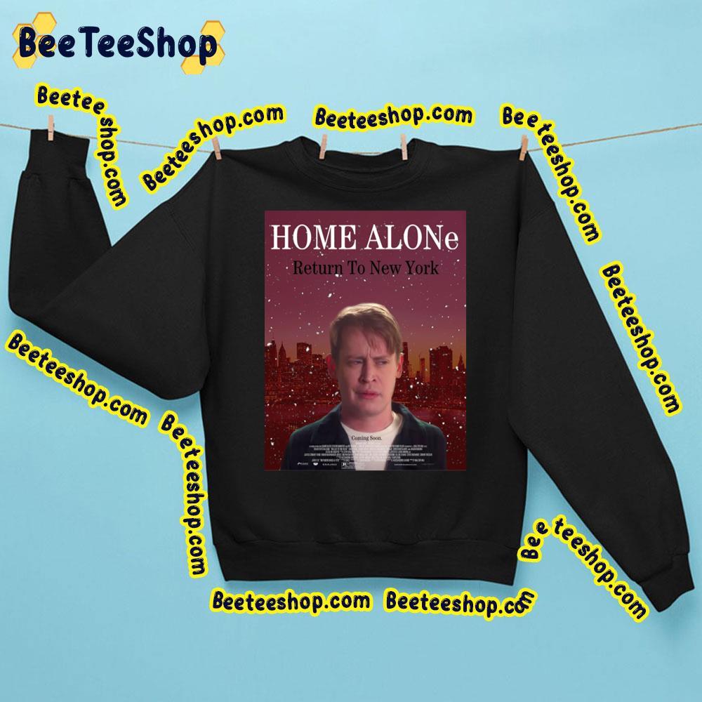Home Alone Return To New York Trending Unisex Sweatshirt Home Alone Return To New York Trending Unisex Sweatshirt
