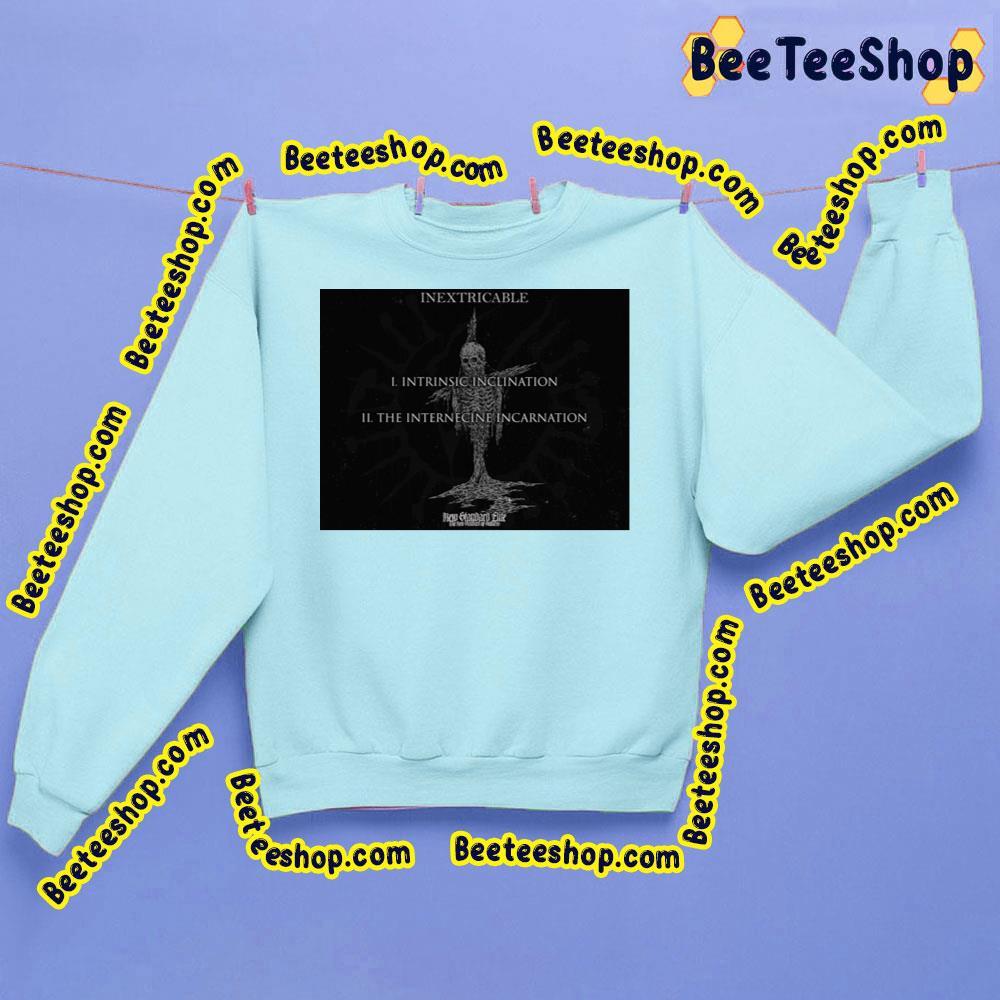 Inextricable Intrinsic Inclination The Internecine Incarnation Trending Unisex Sweatshirt Inextricable Intrinsic Inclination The Internecine Incarnation Trending Unisex Sweatshirt