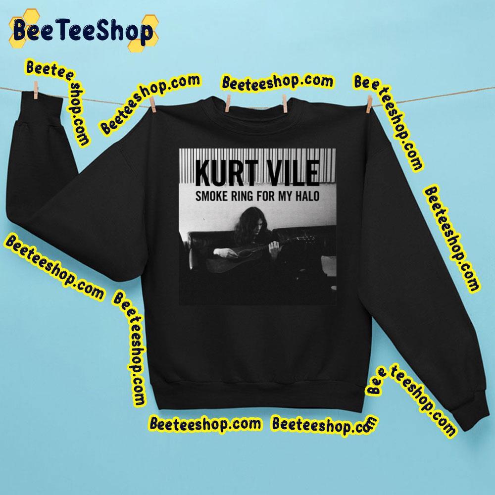 Kurt Vile Smoke Ring For My Halo Trending Unisex Sweatshirt Kurt Vile Smoke Ring For My Halo Trending Unisex Sweatshirt