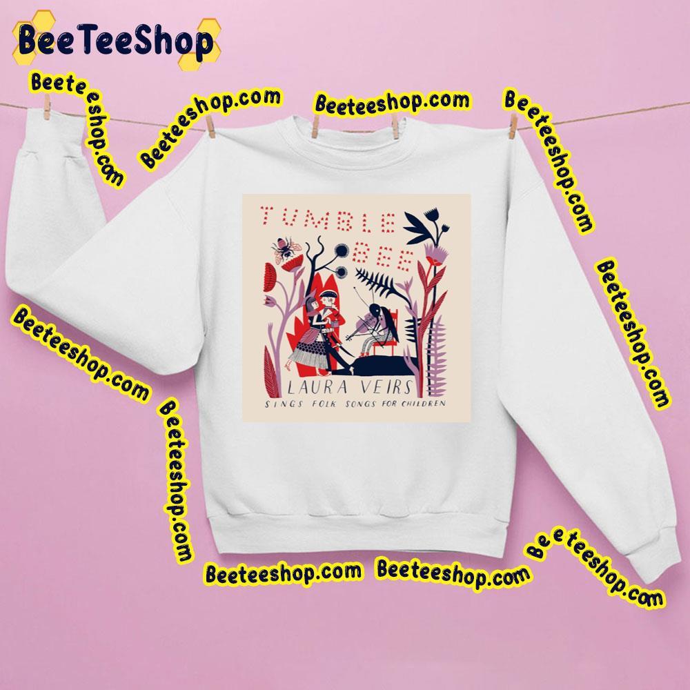 Laura Veirs Tumble Bee Trending Unisex Sweatshirt Laura Veirs Tumble Bee Trending Unisex Sweatshirt