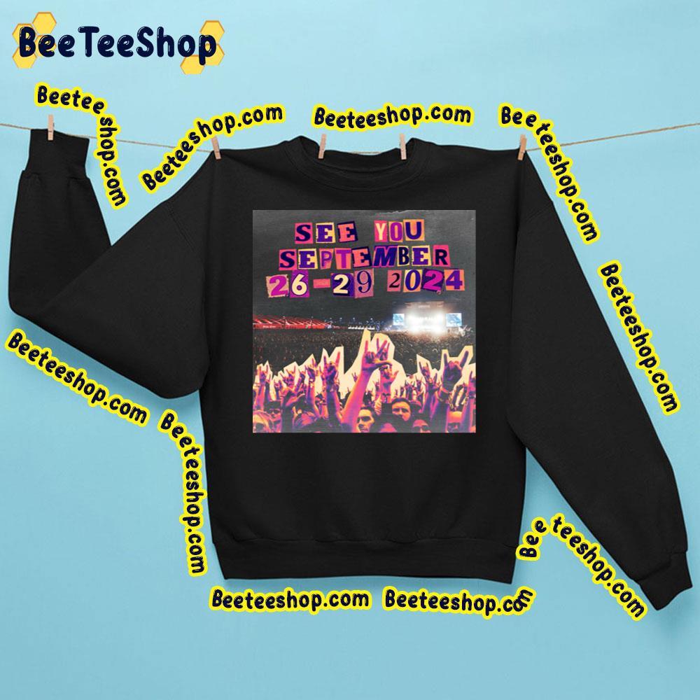 Louder Than Life See You September 2024 Trending Unisex Sweatshirt Louder Than Life See You September 2024 Trending Unisex Sweatshirt