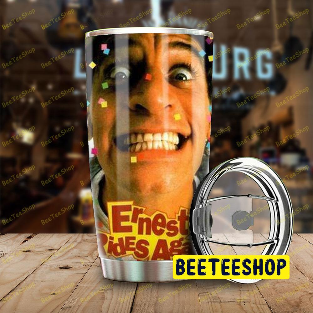 Smile Ernest Saves Christmas Trending Tumbler Smile Ernest Saves Christmas Trending Tumbler