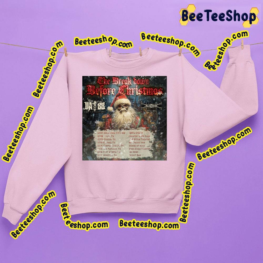 The Break Down Before Christmas 2023 Trending Unisex Sweatshirt The Break Down Before Christmas 2023 Trending Unisex Sweatshirt