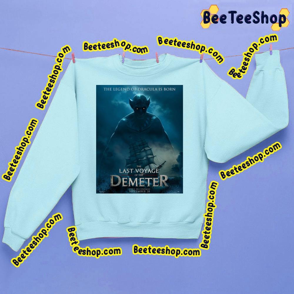The Last Voyage Of The Demeter 2023 Trending Unisex Sweatshirt The Last Voyage Of The Demeter 2023 Trending Unisex Sweatshirt