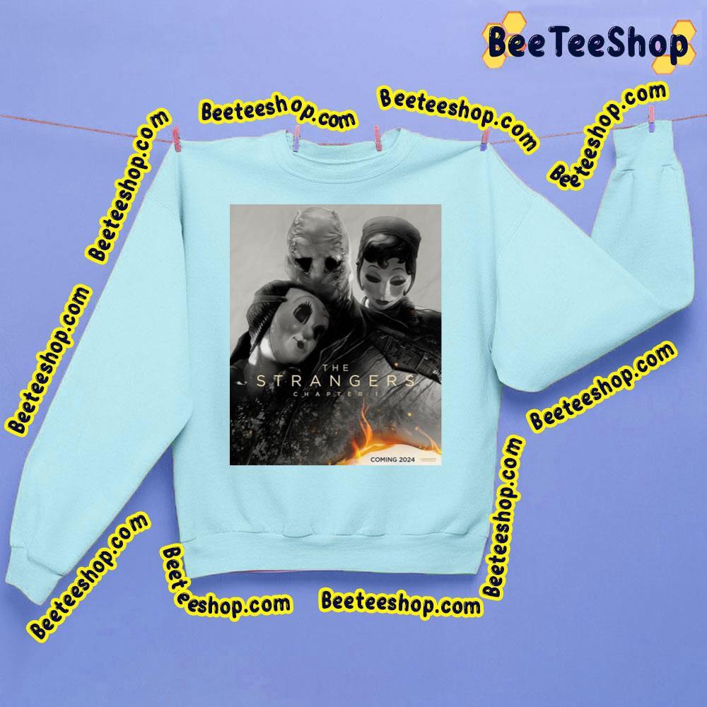 The Strangers Chapter 1 2024 Trending Unisex Sweatshirt The Strangers Chapter 1 2024 Trending Unisex Sweatshirt