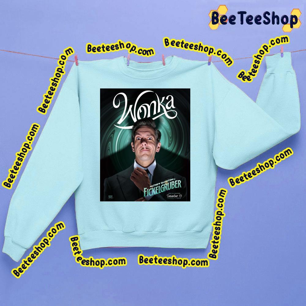Wonka 2023 Mathew Baynton Fickelgruber Trending Unisex Sweatshirt Wonka 2023 Mathew Baynton Fickelgruber Trending Unisex Sweatshirt