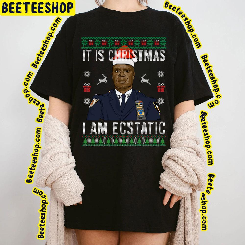 Brooklyn Nine Nine Captain Holt It Is Christmas Trending Unisex T-Shirt Brooklyn Nine Nine Captain Holt It Is Christmas Trending Unisex T-Shirt