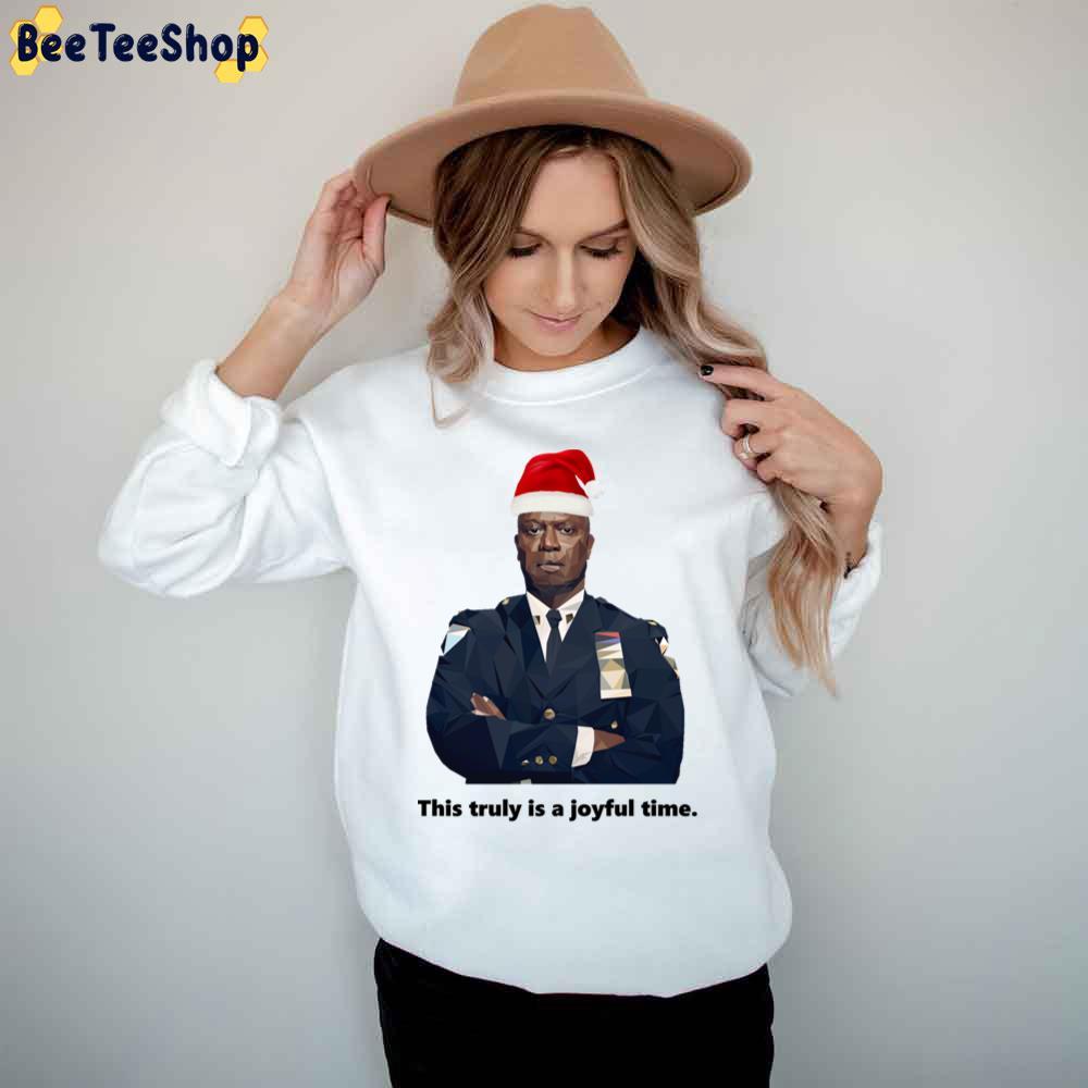 Capt Holt Is Having A Joyful Holiday Season Trending Unisex T-Shirt Capt Holt Is Having A Joyful Holiday Season Trending Unisex T-Shirt