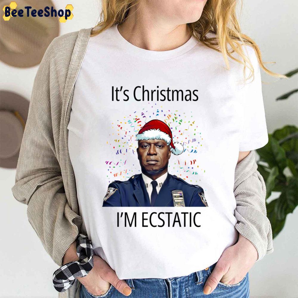 Christmas Captain Holt It's Christmas I'm Ecstatic Trending Unisex T-Shirt Christmas Captain Holt It's Christmas I'm Ecstatic Trending Unisex T-Shirt