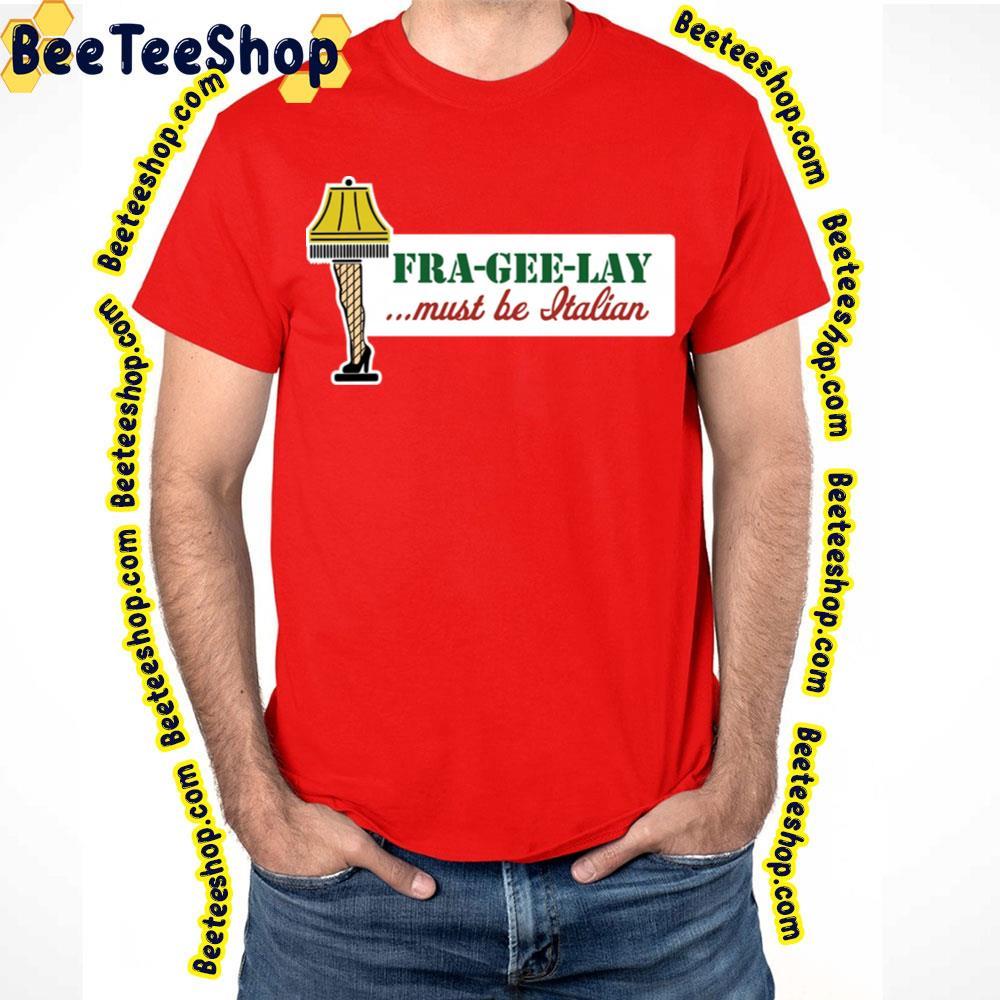Fragile A Christmas Story Christmas Unisex T-Shirt Fragile A Christmas Story Christmas Unisex T-Shirt