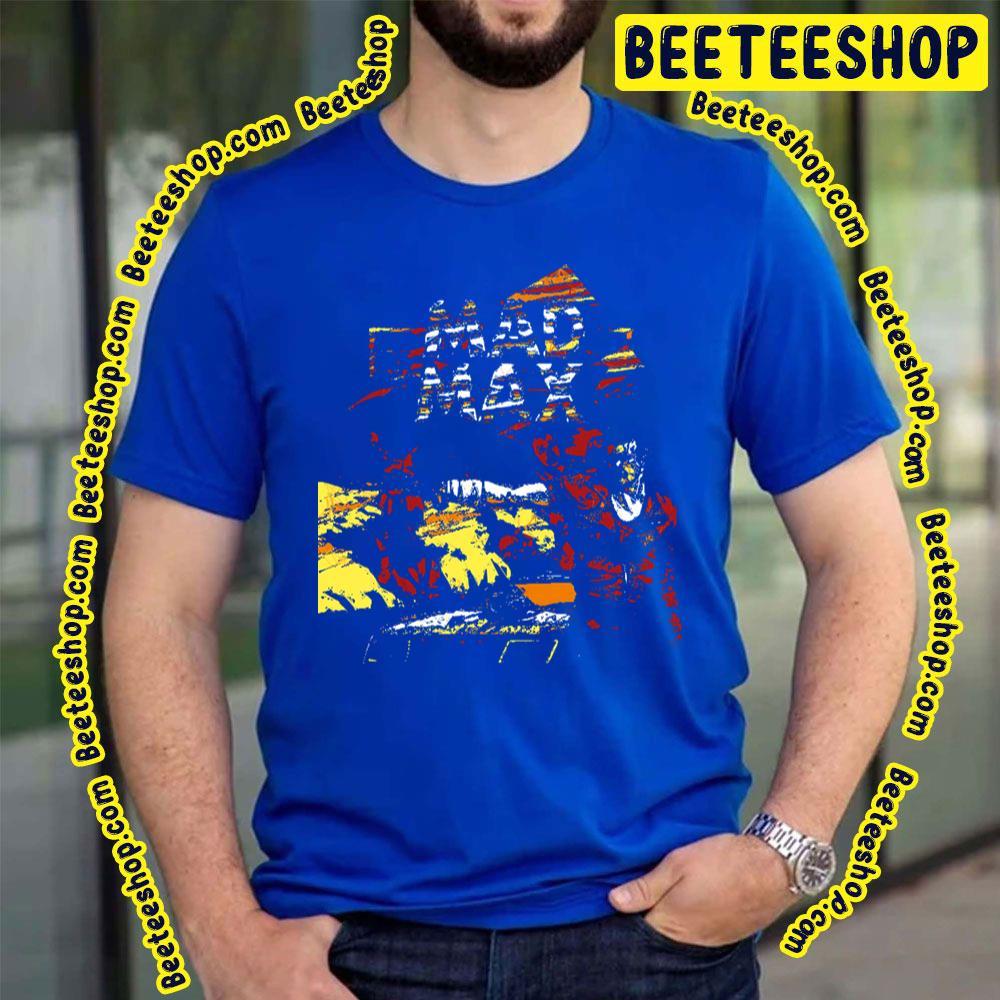 Retro Mad Max Fury Road Beeteeshop Trending Unisex T-Shirt Retro Mad Max Fury Road Beeteeshop Trending Unisex T-Shirt