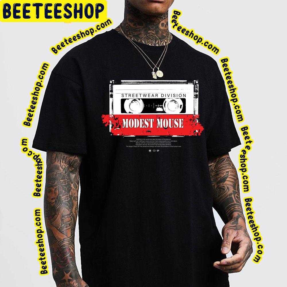 Streetwear Division Cassette Modest Mouse Beeteeshop Trending Unisex T-Shirt Streetwear Division Cassette Modest Mouse Beeteeshop Trending Unisex T-Shirt