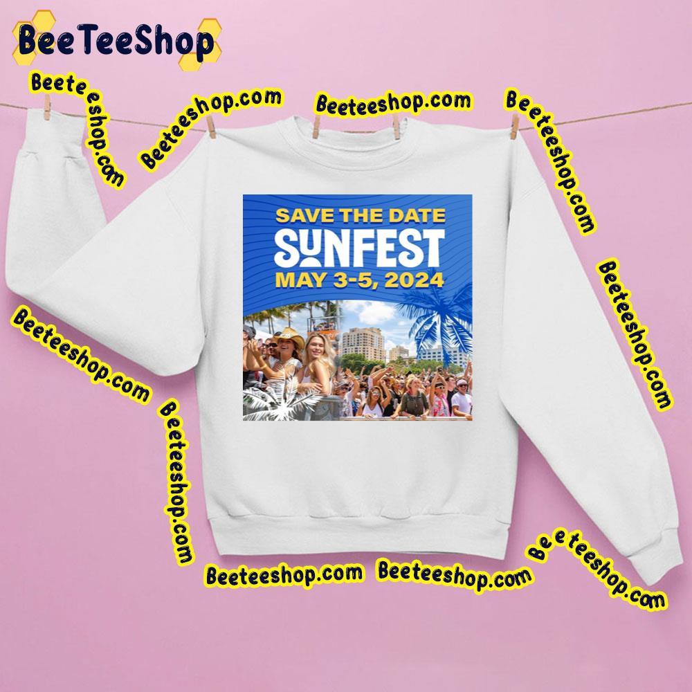 Sunfest 2024 Beeteeshop Trending Unisex Sweatshirt Sunfest 2024 Beeteeshop Trending Unisex Sweatshirt