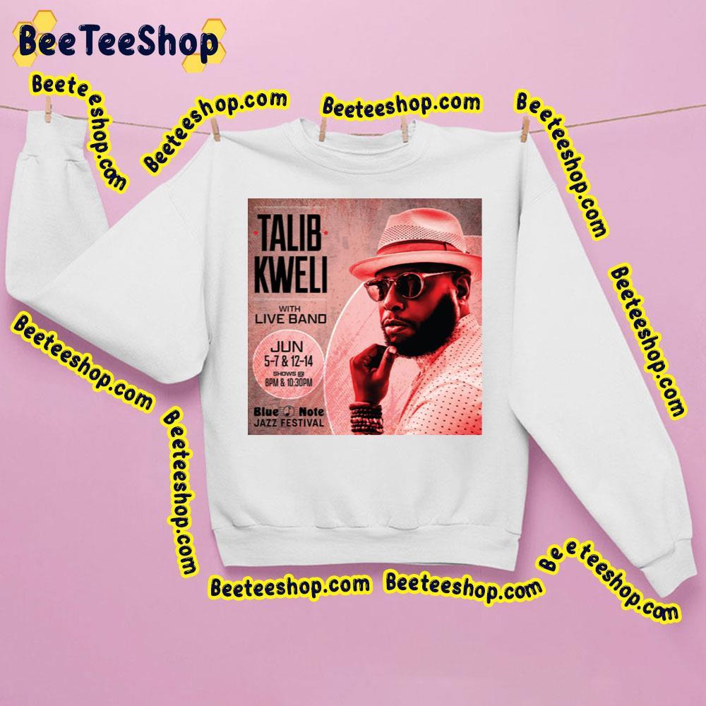 Talib Kweli Blue Note Jazz Fest 2023 Beeteeshop Trending Unisex Sweatshirt Talib Kweli Blue Note Jazz Fest 2023 Beeteeshop Trending Unisex Sweatshirt
